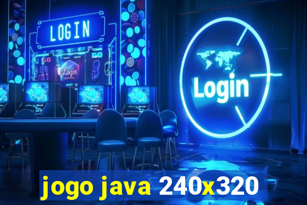 jogo java 240x320